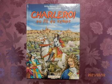 (41) -charleroi au fil du temps =neuf= - beschikbaar voor biedingen