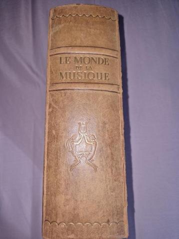 Le monde de la Musique - version française edition 1958 beschikbaar voor biedingen