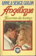 ANGÉLIQUE - FAVORIETE DES KONINGS  -  Anne en Serge Golon, Ophalen of Verzenden, Gelezen, Anne en Serge Golon
