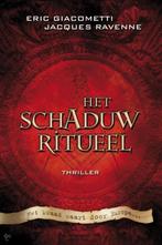 Het schaduw ritueel  / Eric Giacometti  & Jacques Ravenne, Enlèvement ou Envoi, Comme neuf