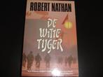 De witte tijger - Robert Nathan, Ophalen of Verzenden, Zo goed als nieuw