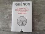 René guénon : perspectives traditionnelles et erreurs modern, Boeken, Esoterie en Spiritualiteit, Spiritualiteit algemeen, Ophalen of Verzenden