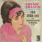 Connie Francis - Your other love, Verzenden, 7 inch, Single, Zo goed als nieuw