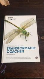 Robert Bridgeman - De essentie van transformatief Coachen, Enlèvement ou Envoi, Comme neuf, Robert Bridgeman
