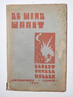 De Wind Waait - Ernest van der Hallen, Envoi, Utilisé