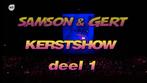 Samson & Gert shows, Enlèvement ou Envoi