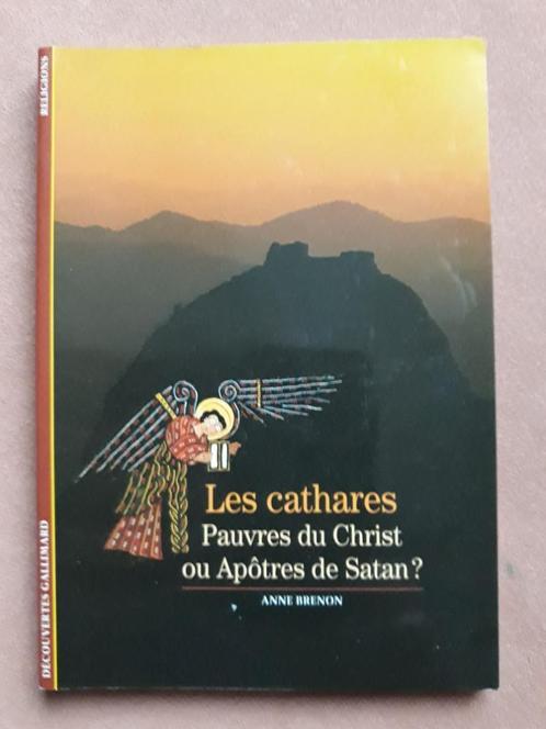 Les cathares - Anne Brenon - Découvertes Gallimard 319, Livres, Histoire & Politique, Comme neuf, 14e siècle ou avant, Enlèvement ou Envoi