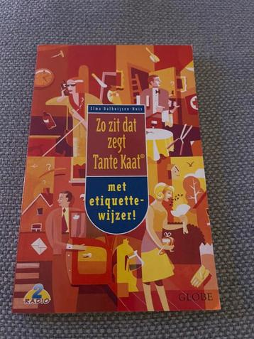 E. Dalhuijsen-Nuis - Zo zit dat, zegt tante Kaat beschikbaar voor biedingen