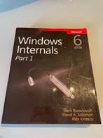 Windows internals part1, Boeken, Informatica en Computer, Ophalen, David A. Solomon, Besturingssystemen, Zo goed als nieuw