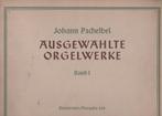 Ausgewählte Orgelwerke, Livres, Musique, Autres sujets/thèmes, Pachelbel Johann, Utilisé, Envoi