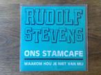 single rudolf stevens, Cd's en Dvd's, Vinyl Singles, Ophalen of Verzenden, 7 inch, Nederlandstalig, Single