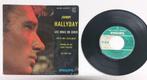 45 RPM tours Vinyl Johnny Hallyday - Les Bras En Croix, CD & DVD, 7 pouces, Pop, Utilisé, Enlèvement ou Envoi
