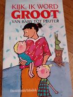 Boek kijk ik word groot van baby tot peuter, Enlèvement ou Envoi