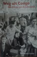 Peter verlinden - weg uit congo: Het drama van de kolonialen, Boeken, Geschiedenis | Nationaal, Ophalen of Verzenden, Zo goed als nieuw