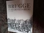 Siegfried Debaeke - Brugge in de Grote Oorlog, Ophalen, Zo goed als nieuw, Siegfried Debaeke