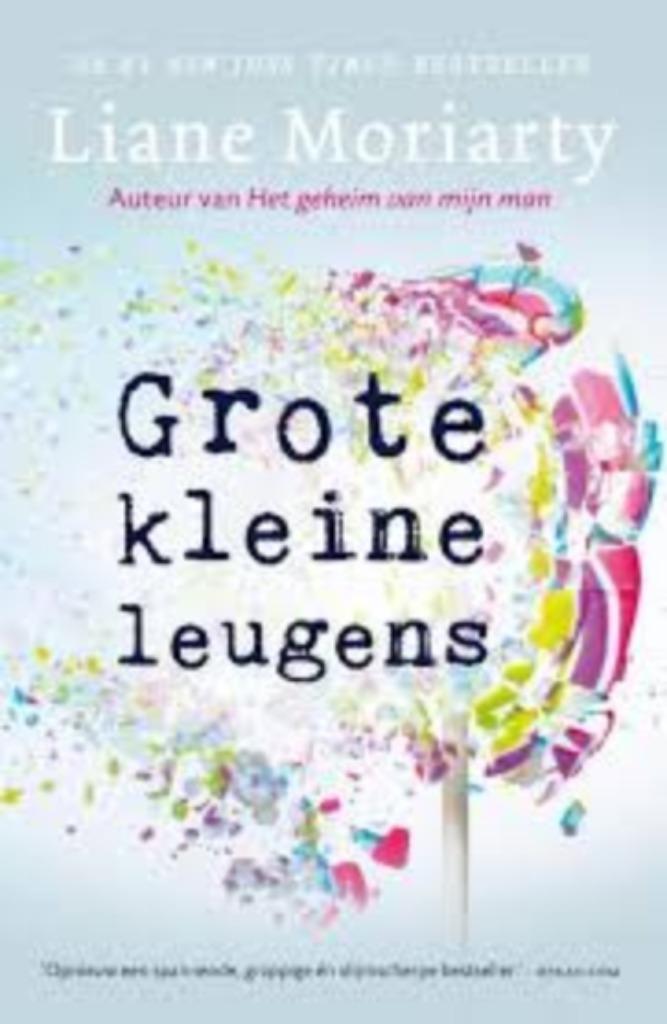 Grote kleine leugens - Liane moriarty, Boeken, Romans, Zo goed als nieuw, Wereld overig, Verzenden