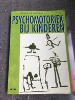 Boek Psychomotoriek bij kinderen, Livres, Livres d'étude & Cours, Comme neuf, Enlèvement ou Envoi