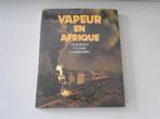 Vapeur en Afrique, Livres, Transport, Enlèvement ou Envoi, Utilisé, A.E. DURRANT, Train