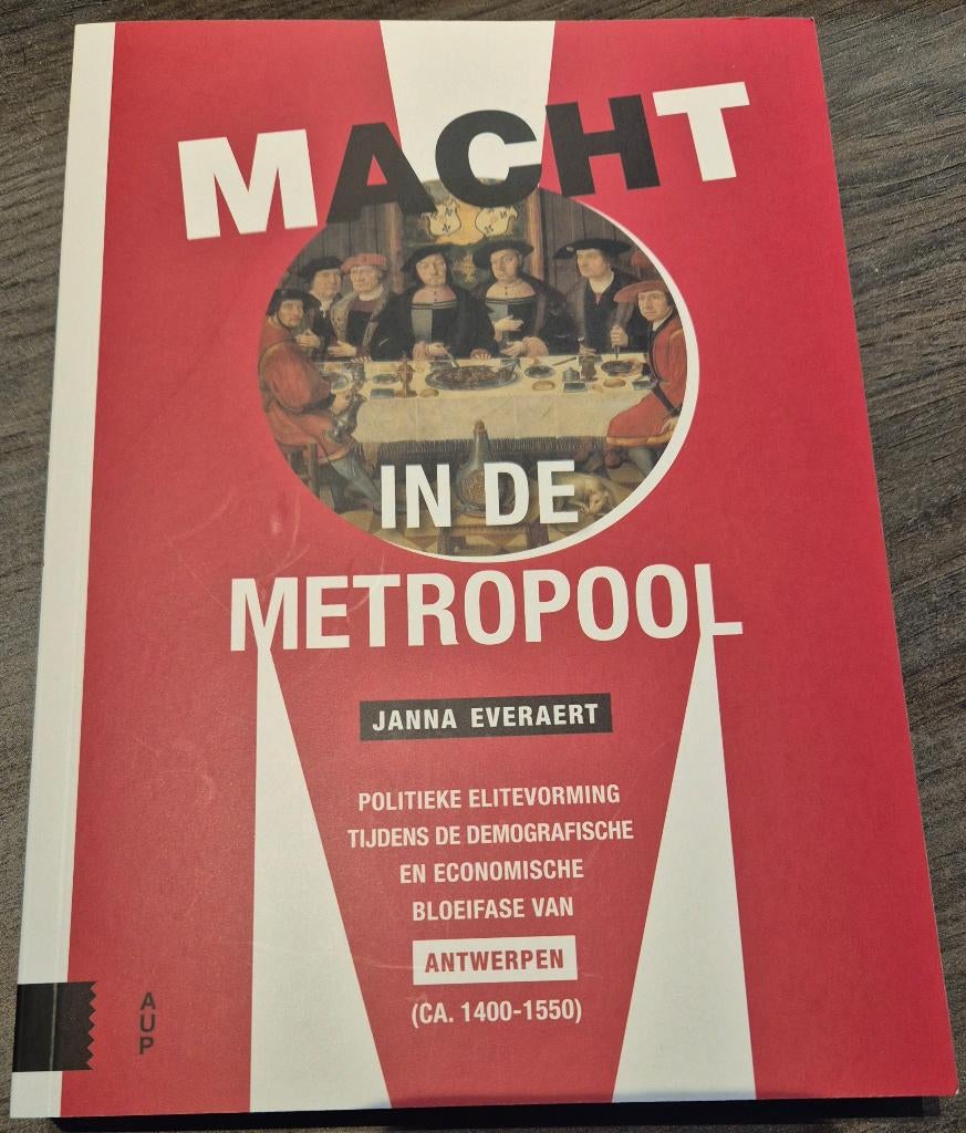 Janna Everaert - Macht in de Metropool, Boeken, Geschiedenis | Stad en Regio, Nieuw, 15e en 16e eeuw, Ophalen of Verzenden