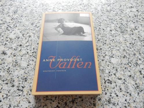 nr.434 - Vallen - Anne Provoost - roman, Boeken, Romans, Ophalen of Verzenden