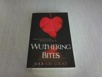 Sarah Gray : Wuthering Bites beschikbaar voor biedingen