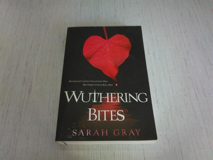 Sarah Gray : Wuthering Bites, Boeken, Romans, Zo goed als nieuw, Europa overig, Ophalen of Verzenden
