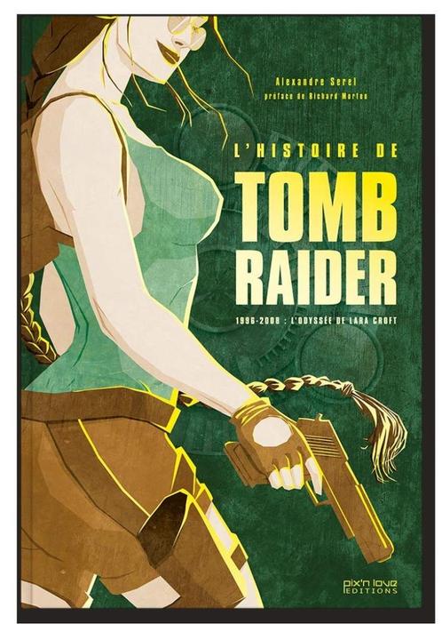 L'Histoire De Tomb Raider, Livres, Cinéma, Tv & Médias, Neuf, Autres types, Enlèvement ou Envoi