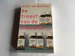 De troost van de filosofie. Alain de Botton, Boeken, Ophalen of Verzenden, Nieuw