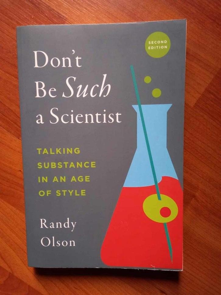 Don't Be Such a Scientist - Randy Olson (2018), Livres, Science, Neuf, Sciences naturelles, Envoi