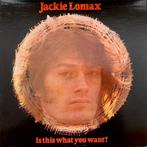 Jackie Lomax Is this what you want, CD & DVD, Vinyles | Rock, 12 pouces, Utilisé, Enlèvement ou Envoi, Alternatif
