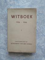 België Koning Leopold Oorlog 1940 1945 Bezetting Hitler VNV, Livres, Guerre & Militaire, Comme neuf, Général, Enlèvement ou Envoi