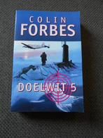 Doelwit 5 - Colin Forbes, Boeken, Ophalen of Verzenden, Nieuw