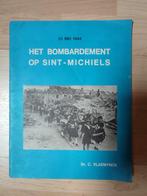 boek het bombardement op St. Michiels, Ophalen of Verzenden, Tweede Wereldoorlog, Gelezen, Algemeen
