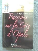 „Passies aan de Opaalkust” Patrick Samuel Vast (2010), Europa overig, Nieuw, Patrick Samuel Vast, Ophalen of Verzenden