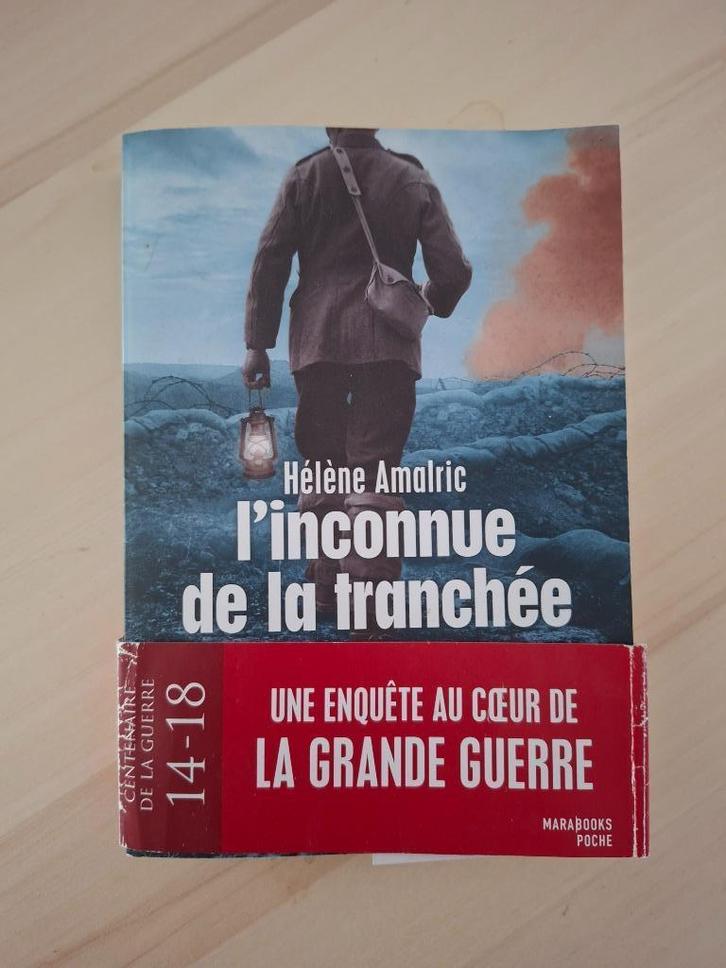 L'inconnue de la tranchée  TBE ROMAN, Boeken, Oorlog en Militair, Gelezen, Landmacht, Voor 1940, Ophalen of Verzenden