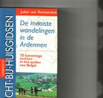 De mooiste wandelingen in de ardennen julien van remoortere, Boeken, Reisgidsen, Ophalen of Verzenden, Zo goed als nieuw