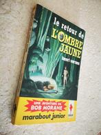 Bob Morane (Le retour de L'Ombre Jaune)., Livres, Aventure & Action, Comme neuf, H. Vernes., Enlèvement ou Envoi