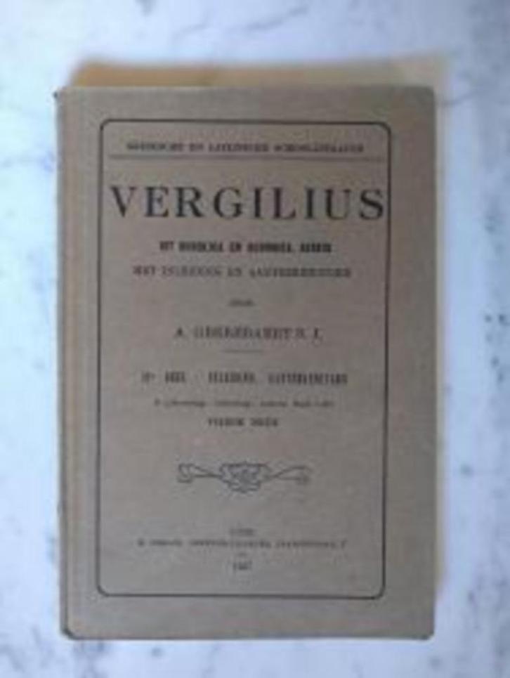 Vergilius - De Bucolica, Georgica en Aeneis 2-2|A.Geerebaert, Boeken, Schoolboeken, Zo goed als nieuw, Latijn, VSO, Ophalen of Verzenden
