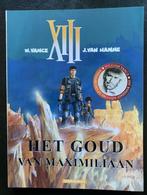 XIII - DERTIEN - Het goud van Maximiliaan, Ophalen of Verzenden, Zo goed als nieuw, Eén stripboek, William Vance