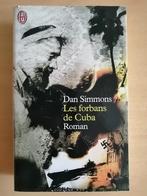 Les Forbans de Cuba de Dan Simmons, Boeken, Ophalen of Verzenden