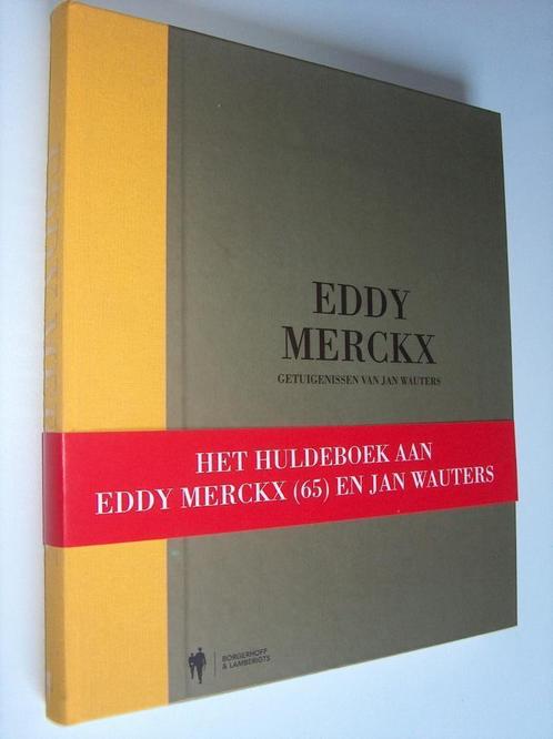 Het huldeboek aan Eddy Merckx en Jan Wauters, Boeken, Sportboeken, Nieuw, Lopen en Fietsen, Ophalen of Verzenden