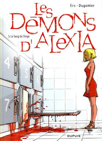 Les démons d'Alexia Tome 5 Le sang de l'Ange EO Ers Dugomier beschikbaar voor biedingen