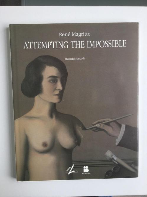 René Magritte Attempting the impossible, Livres, Art & Culture | Arts plastiques, Neuf, Peinture et dessin, Enlèvement ou Envoi