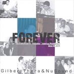 Sale> CD GILBERT THERA & NUSOUND - Forever, Cd's en Dvd's, Cd's | Religie en Gospel, Verzenden, Nieuw in verpakking, Gospel