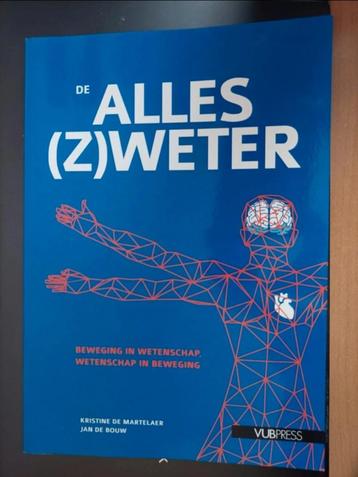 Livre « De alles (z)weter », Enlèvement ou Envoi, Comme neuf, Autres sciences, Kristine De Martelaer