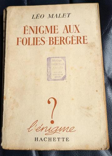 Leo Malet - Enigme aux Folies-Bergère - Hachette (1952)