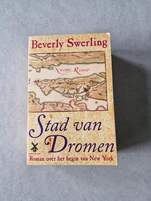 Stad van dromen - Beverly Swerling, Boeken, Historische romans, Gelezen, Ophalen of Verzenden