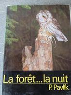 Livre photo La foret...La nuit, Ophalen of Verzenden, Gelezen, Natuur algemeen