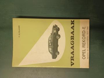 Vraagbaak opel rekord beschikbaar voor biedingen