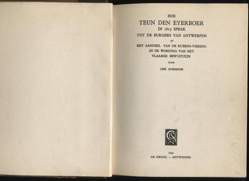 Hoe Teun den eyerboer in 1815 sprak tot de burgers van Antwe, Antiek en Kunst, Antiek | Boeken en Manuscripten, Ophalen of Verzenden
